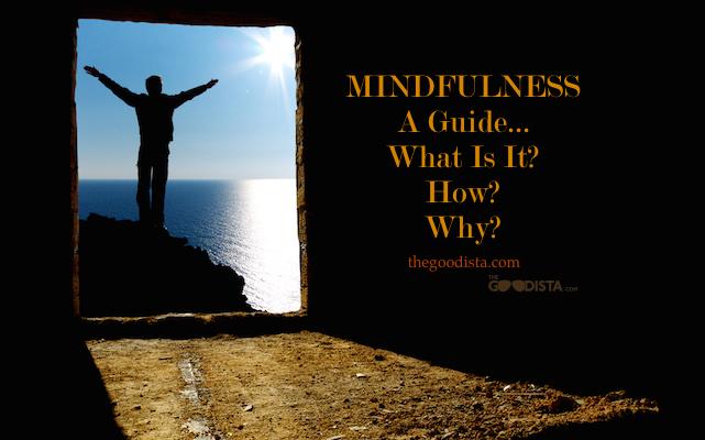 Your Mindfulness Guide to Lifestyle Change