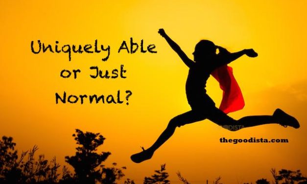 Are You Uniquely Able or Just Normal?