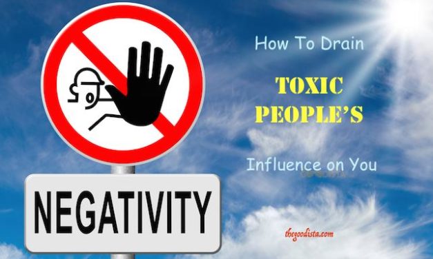 Negativity Detox: How To Drain Toxic People’s Influence