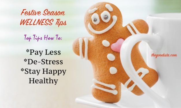 Festive Season Wellness Tips: No Stress and Pay Less