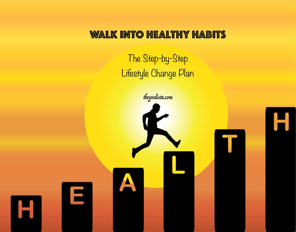Walk into healthy habits one step at a time, illustrated by man jumping on steps saying 'Health'. 