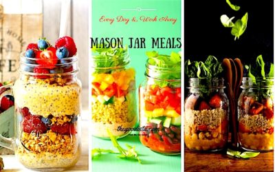 Mason Jar Meals: The DIY Take Away Healthy Food