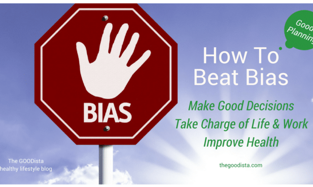 Wellness: How To Beat Bias and Win Health