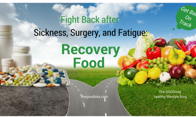 Recovery Food: Fighting Back With Food