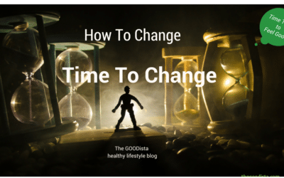 How To Change Time To Change Lifestyle