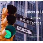 Limbo Land Tactics: Work and Life Standby