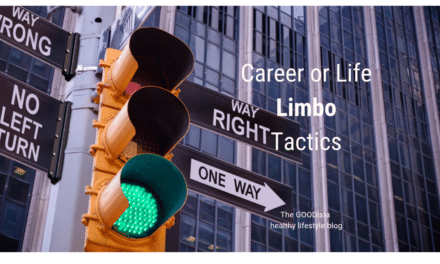 Limbo Land Tactics: Work and Life Standby